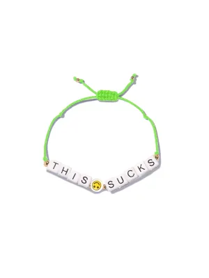 THIS SUCKS BRACELET